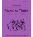 Music for Three - Collection No. 6: Gershwin! 57006